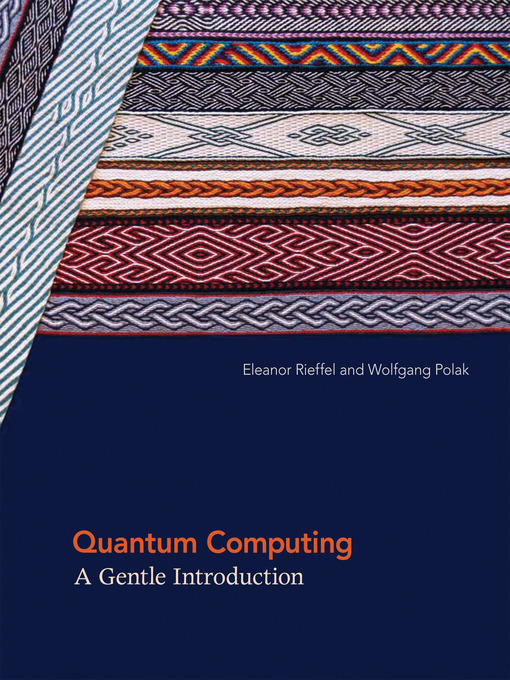 Title details for Quantum Computing by Eleanor G. Rieffel - Wait list